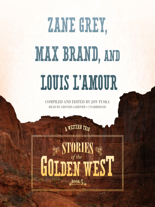 Title details for Stories of the Golden West, Book 5 by Jon Tuska - Available